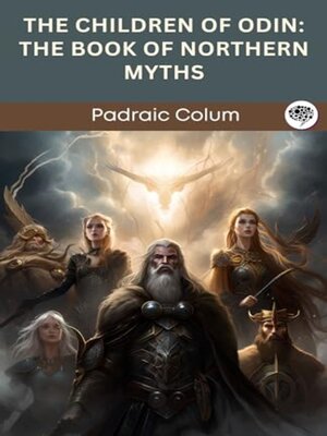 cover image of The Children of Odin The Book of Northern Myths